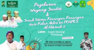 Pagelaran Wayang Santri dan Serah Terima Cindramata Kelas Akhir Pon. Pes Al-Hikmah 2