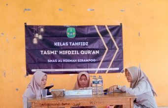 Ujian Akhir Tasmi Hifdzil Qur’an Siswa-Siswi Kelas XII Program Tahfidz SMAS AL-HIKMAH