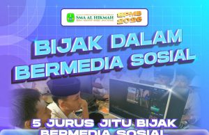 BIJAK DALAM BERMEDIA SOSIAL